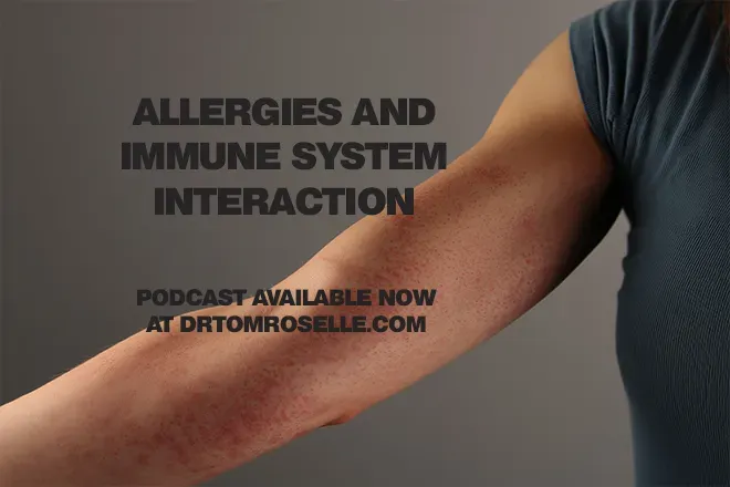 PODCAST: Allergies and Immune System Interaction
